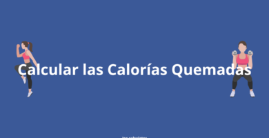 Cómo Calcular las Calorías Quemadas