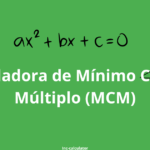 Calcular Mínimo Común Múltiplo (MCM)