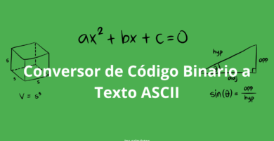 Convertir Código Binario a Texto ASCII