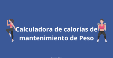 Calcular calorías para mantenimiento de Peso